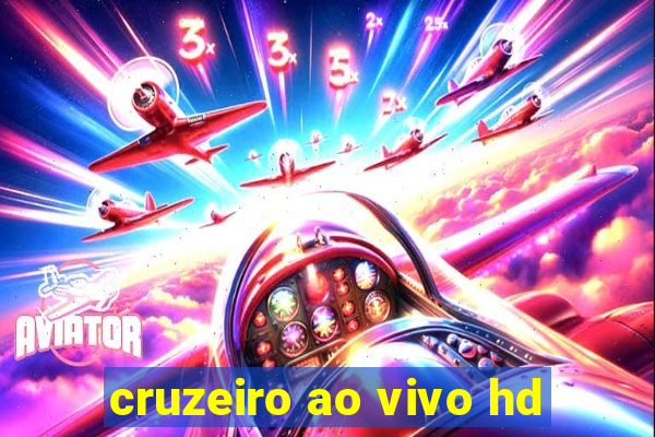 cruzeiro ao vivo hd